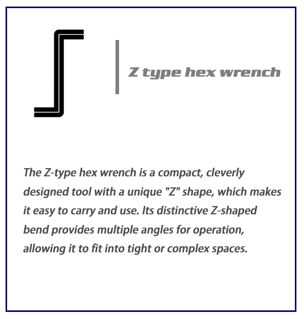 Z type hex wrench