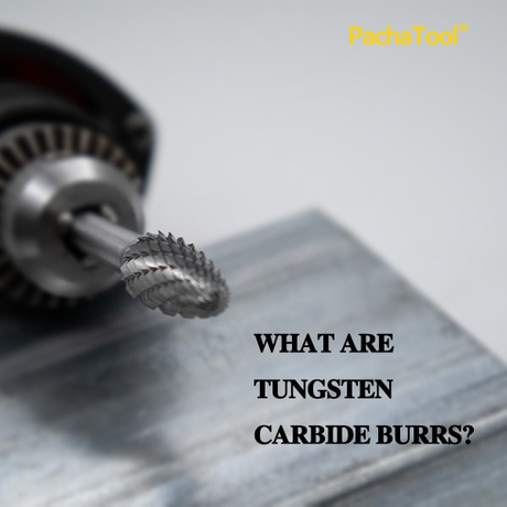 What Are Tungsten Carbide Burrs.jpg